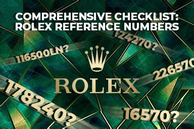 The Comprehensive Checklist To Rolex Reference Numbers